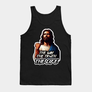 John 14:6 The Way The Truth The Life Tank Top